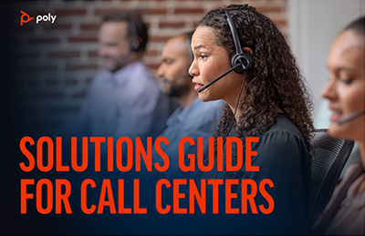 Poly Call Center Solutions Guide Link